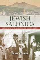 Jewish Salonica | Devin E. Naar | 