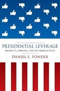 Presidential Leverage | Daniel E. Ponder | 