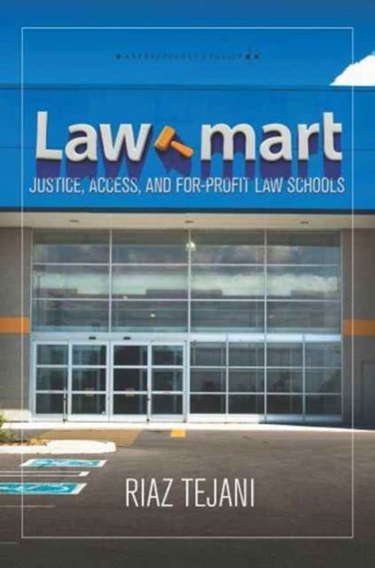 Law Mart, Riaz Tejani - Paperback - 9781503603011