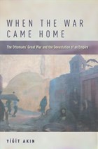 When the War Came Home | Yigit Akin | 