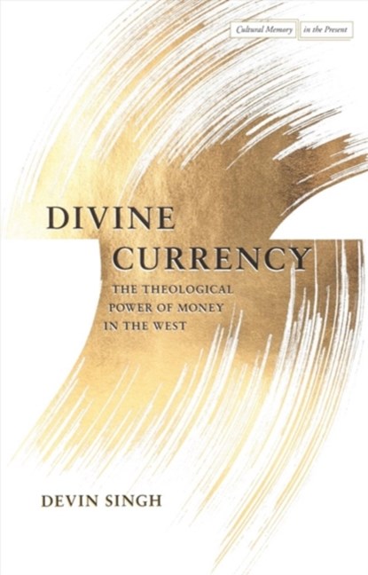 Divine Currency, Devin Singh - Gebonden - 9781503604827