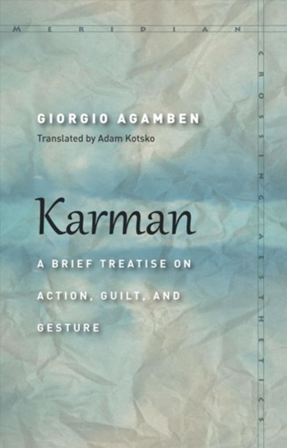 Karman, Giorgio Agamben - Paperback - 9781503605824