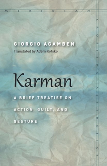 Karman, Giorgio Agamben - Paperback - 9781503605824