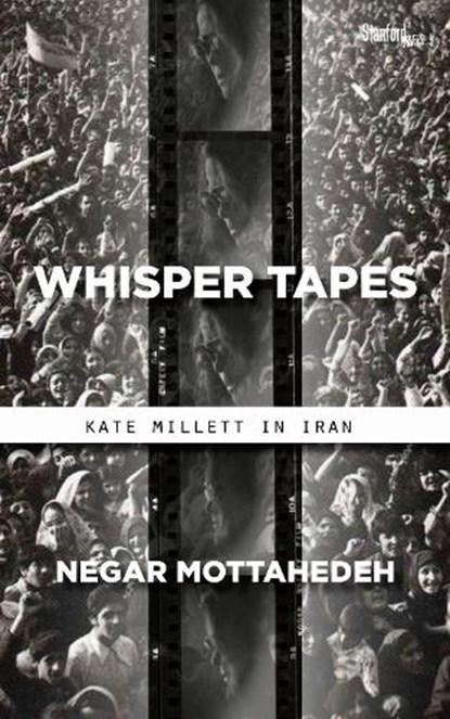 Whisper Tapes, Negar Mottahedeh - Paperback - 9781503609860