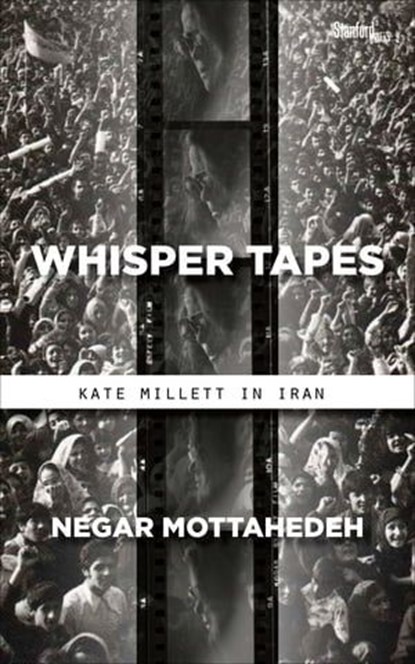 Whisper Tapes, Negar Mottahedeh - Ebook - 9781503610156