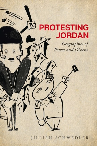 Protesting Jordan, Jillian Schwedler - Paperback - 9781503631588