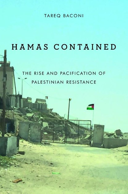 Hamas Contained, Tareq Baconi - Paperback - 9781503632622