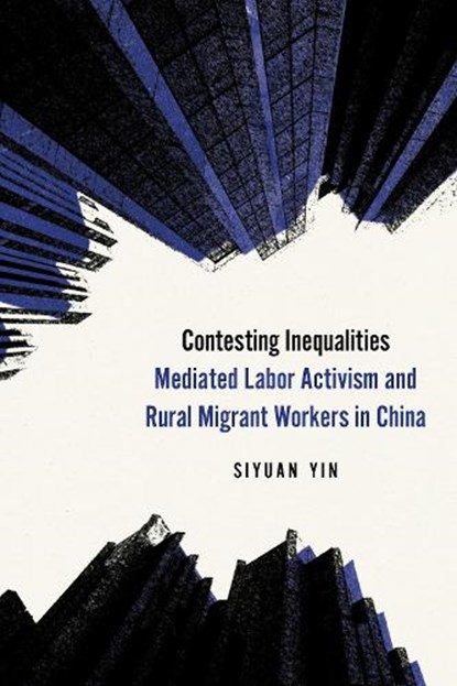 Contesting Inequalities, Siyuan Yin - Paperback - 9781503642560