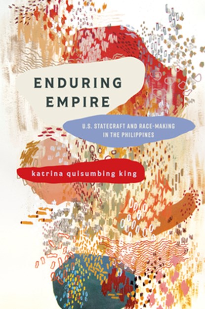 Enduring Empire, katrina quisumbing king - Gebonden - 9781503642676
