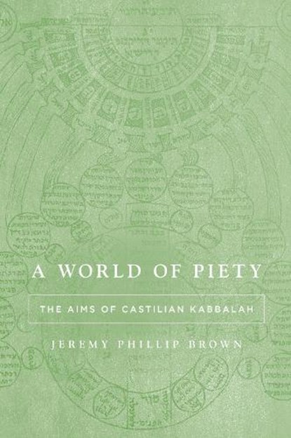 A World of Piety, Jeremy Phillip Brown - Gebonden - 9781503643666