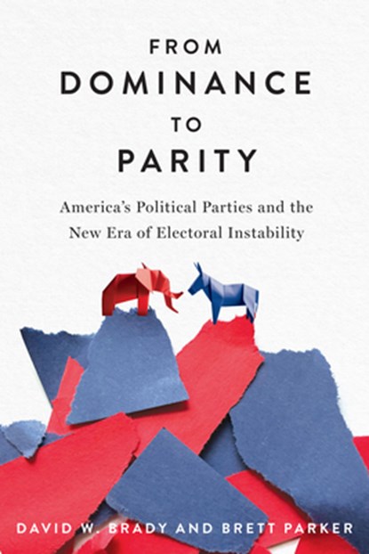From Dominance to Parity, David W. Brady ; Brett Parker - Gebonden - 9781503644212