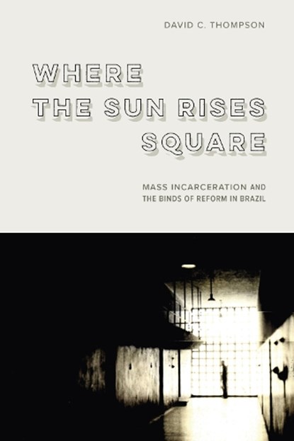 Where the Sun Rises Square, David C. Thompson - Paperback - 9781503644564
