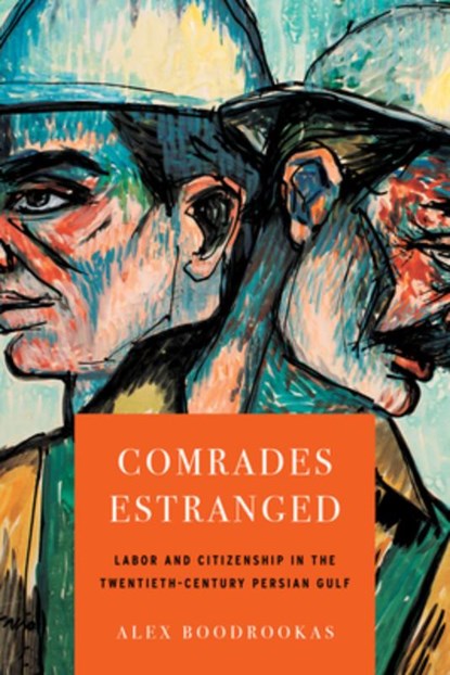 Comrades Estranged, Alex Boodrookas - Paperback - 9781503646476