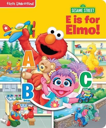 Sesame Street: E Is for Elmo! First Look and Find, Pi Kids - Gebonden - 9781503716896