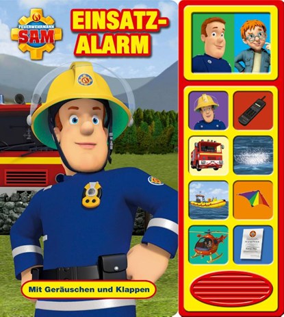 Feuerwehrmann Sam - Einsatzalarm,Klappen-Geräusche-Buch, niet bekend - Gebonden - 9781503725898