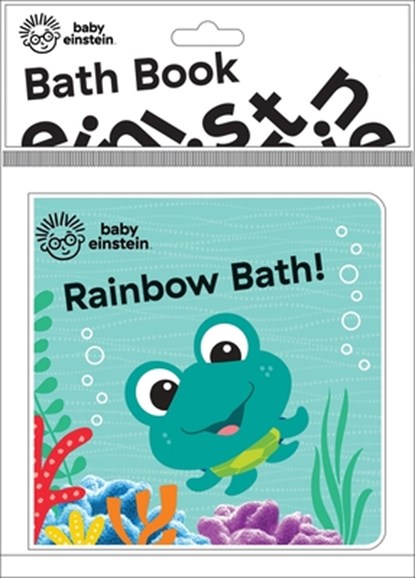 Baby Einstein: Rainbow Bath! Bath Book, Pi Kids - Paperback - 9781503751347