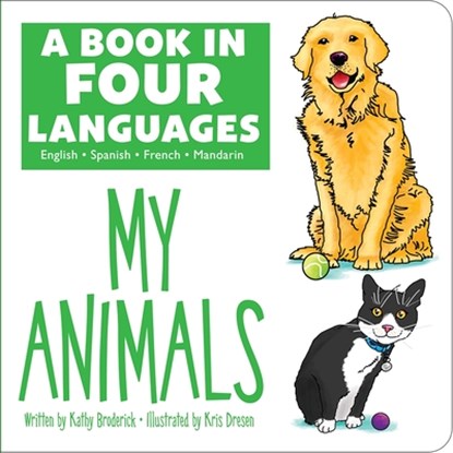 BK IN 4 LANGUAGES MY ANIMALS, Kathy Broderick - Gebonden - 9781503754935