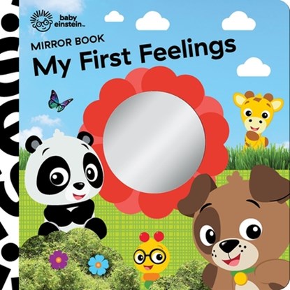Baby Einstein: My First Feelings Mirror Book, Pi Kids - Gebonden - 9781503766235