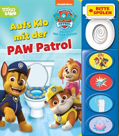 PAW Patrol - Aufs Klo mit der PAW Patrol - Mein Klo-Soundbuch - Pappbilderbuch mit Klospülung und 8 Geräuschen, Phoenix International Publications Germany GmbH - Paperback - 9781503766532