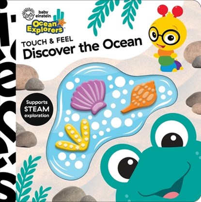 Baby Einstein Ocean Explorers Discover Ocean Touch & Feel, P I Kids - Gebonden - 9781503769878