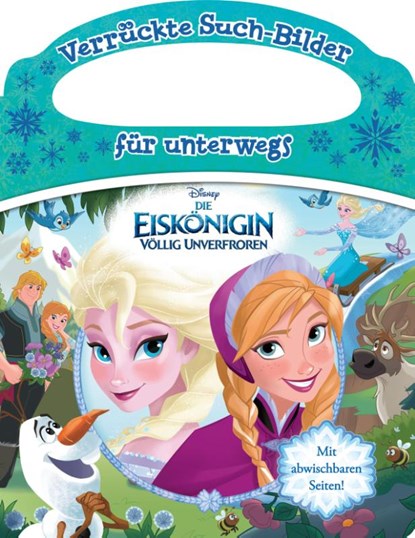 Disney Die Eiskönigin - Verrückte Such-Bilder für unterwegs - Wimmelbuch - Pappbilderbuch mit Stift und abwischbaren Seiten ab 3 Jahren, Phoenix International Publications Germany GmbH - Gebonden - 9781503770294