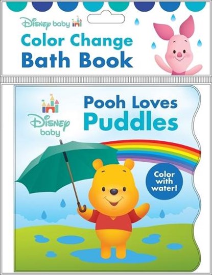 Disney Baby: Pooh Loves Puddles Color Change Bath Book, Pi Kids - Gebonden - 9781503771567