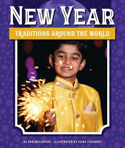 New Year Traditions Around the World, Ann Malaspina - Gebonden - 9781503850187