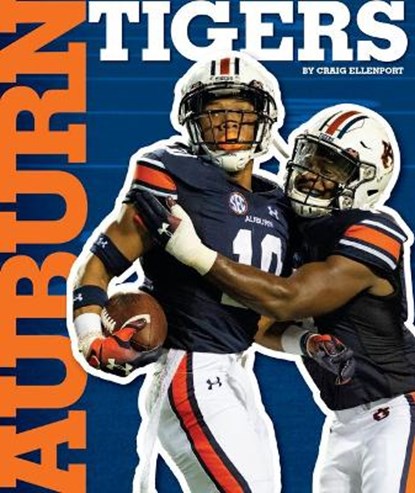 Auburn Tigers, ELLENPORT,  Craig - Gebonden - 9781503850415