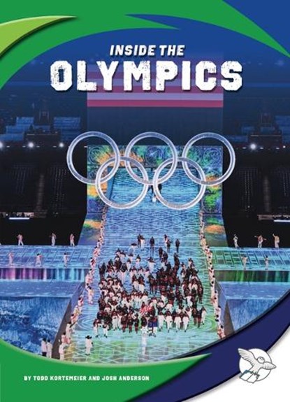 Inside the Olympics, Todd Kortemeier - Gebonden - 9781503865181