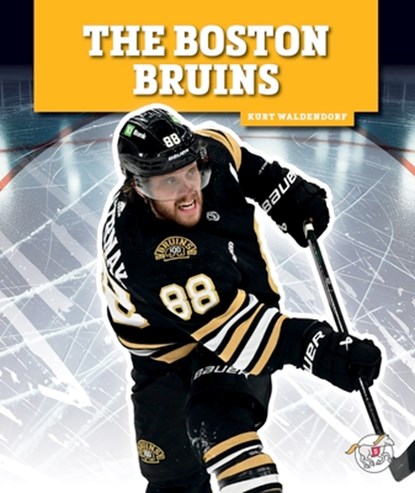 The Boston Bruins, Kurt Waldendorf - Gebonden - 9781503870710