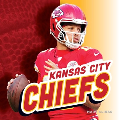 Kansas City Chiefs, Marv Alinas - Gebonden - 9781503875166