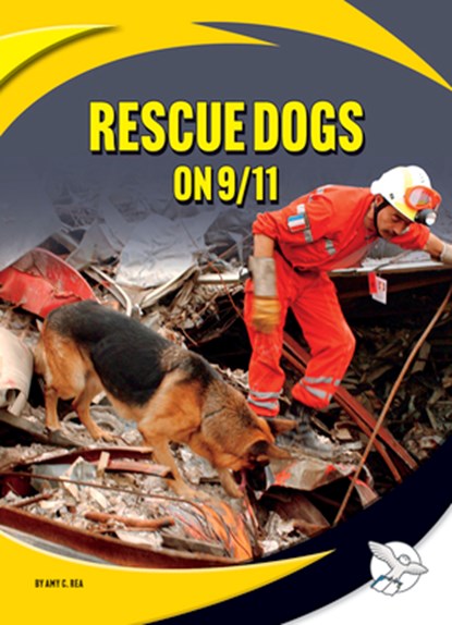 Rescue Dogs on 9/11, Amy C. Rea - Gebonden - 9781503889125
