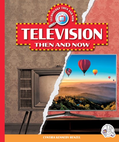 Television Then and Now, Cynthia Kennedy Henzel - Gebonden - 9781503889538