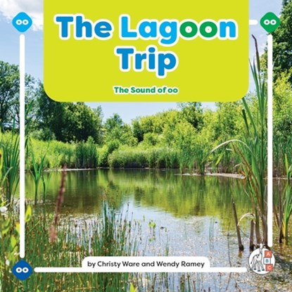 The Lagoon Trip: The Sound of Oo, Christy Ware - Gebonden - 9781503893870