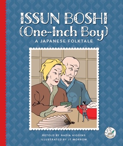 Issun Boshi (One-Inch Boy): A Japanese Folktale, Nadia Higgins - Gebonden - 9781503894099