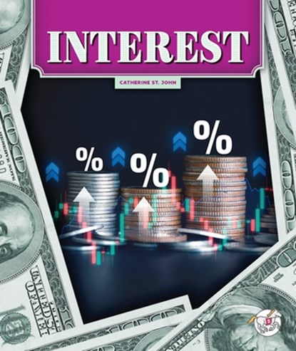 Interest, Catherine St John - Gebonden - 9781503894334