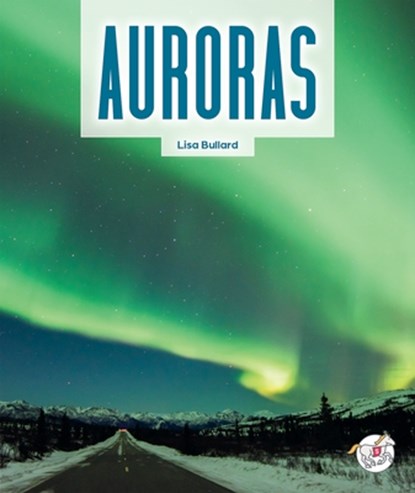 Auroras, Lisa Bullard - Gebonden - 9781503894396