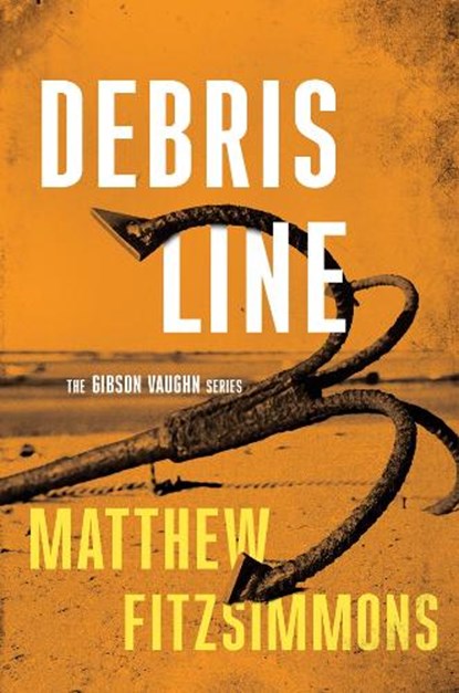 Debris Line, FITZSIMMONS,  Matthew - Paperback - 9781503901124