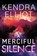 A Merciful Silence, Kendra Elliot - Paperback - 9781503901315