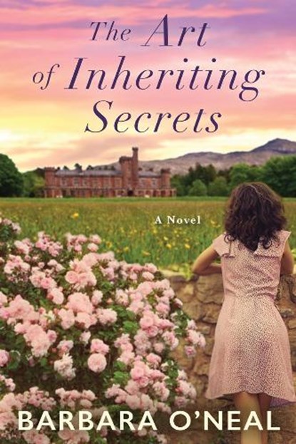 The Art of Inheriting Secrets, Barbara O'Neal - Paperback - 9781503901391