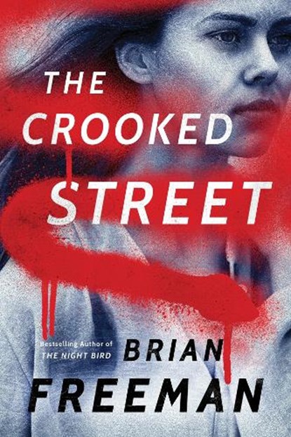 The Crooked Street, FREEMAN,  Brian - Paperback - 9781503902336
