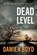 Dead Level, Damien Boyd - Paperback - 9781503933095