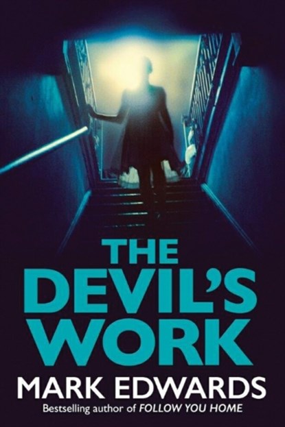 The Devil's Work, Mark Edwards - Paperback - 9781503938182