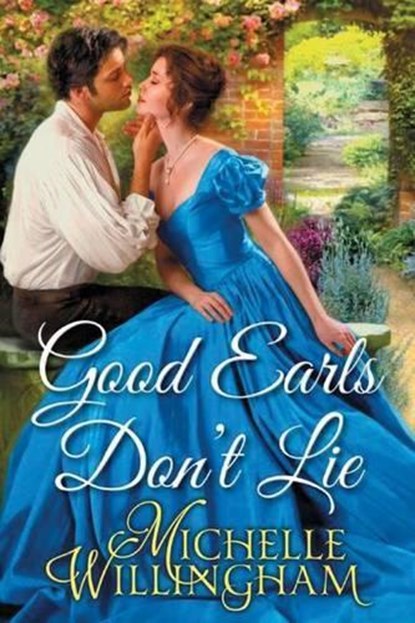 Good Earls Don't Lie, Michelle Willingham - Paperback - 9781503939769