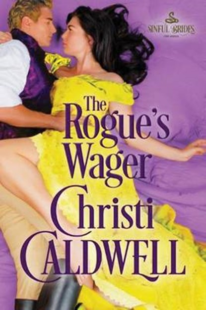 The Rogue's Wager, Christi Caldwell - Paperback - 9781503940628
