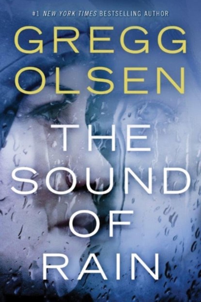 The Sound of Rain, Gregg Olsen - Paperback - 9781503941960