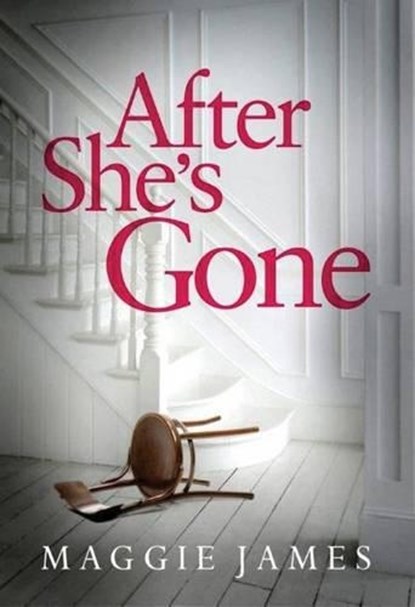 After She's Gone, Maggie James - Paperback - 9781503942349