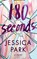 180 Seconds, Jessica Park - Paperback - 9781503943360