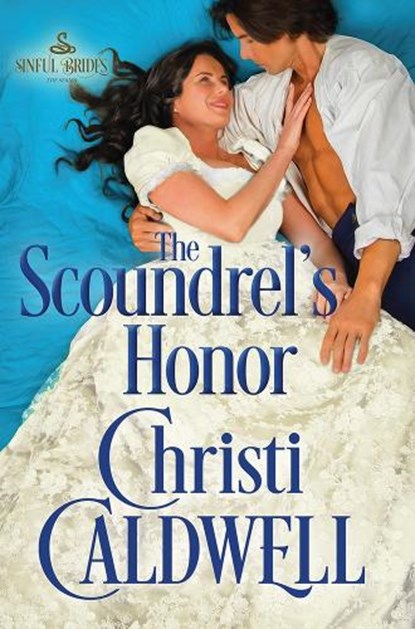 The Scoundrel's Honor, Christi Caldwell - Paperback - 9781503943438