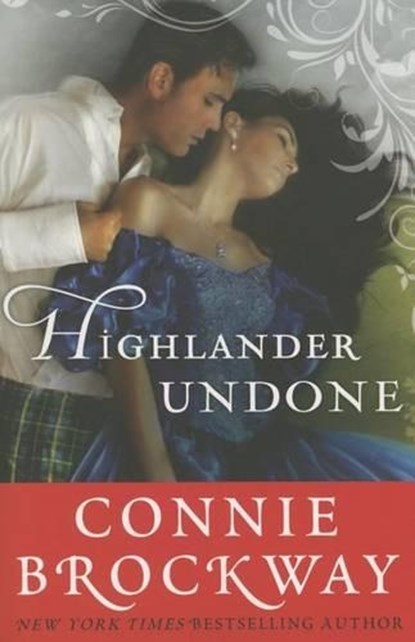 Highlander Undone, Connie Brockway - Paperback - 9781503945487